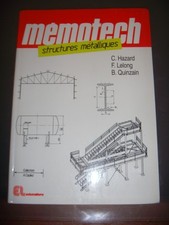 Enseignement technique: Mémotech: Structures métalliques, 1997, TBE