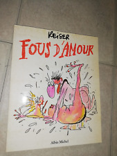 BD REISER FOUS D'AMOUR E.O