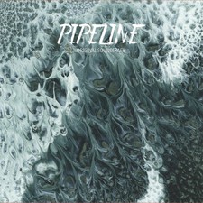 L'Ironie Du Son Fabio Poujouly Guillaume Peitrequin Pipeline (Original Soundtrac