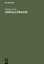 Walther Ehalt Unfallpraxis