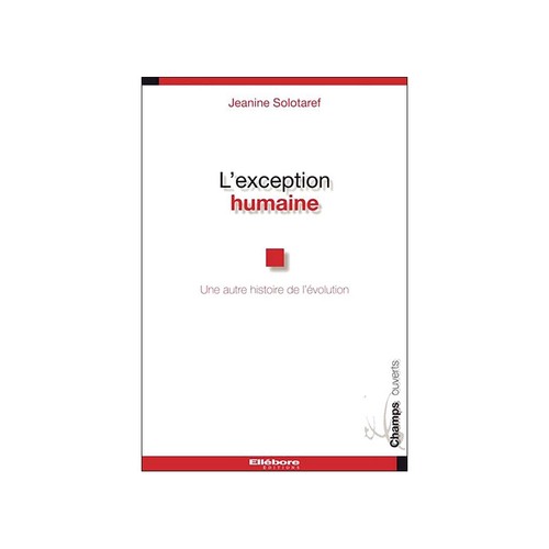 Exception humaine une - humaine, :