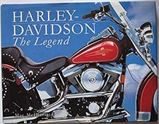 Harley-Davidson : La Légende