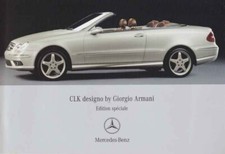 Brochure Mercedes CLK Cabriolet Designo by Giorgio Armani W209 09/2004 France