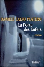 La Porte des enfers, Danièle