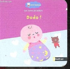 Dodo - Collection Petit Nathan, Les livres des bebes - a partir d