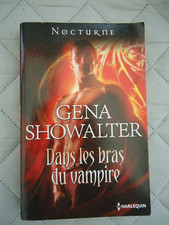 GENA SHOWALTER   - DANS LES BRAS DU VAMPIRE    -  HARLEQUIN NOCTURNE N° 110