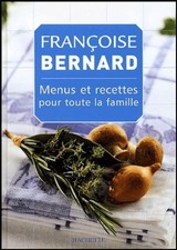 Menus et recettes pour toute la famille - Collectif