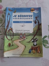 Je découvre la clé de Sol et la clé de Fa volume 1, Lamarque/Goudard éditions 94