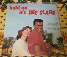 Dee Clark  Hold On .. It's Dee