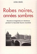 ROBES NOIRES, ANNÉES SOMBRES