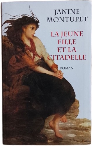 Jeune fille la - la, citadelle