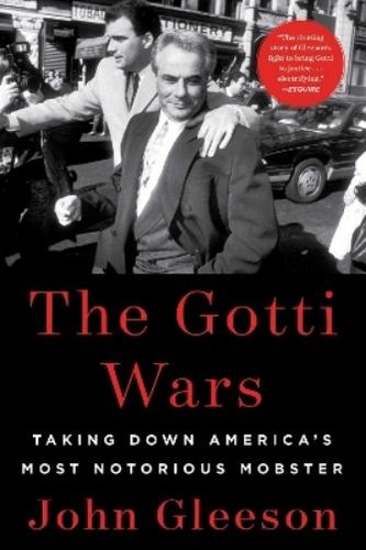 John gleeson the - the, gotti