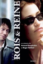 Rois & Reine, Arnaud Desplechin et  Roger Bohbot