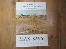 AFFICHE EXPOSITION MAX SAVY 63X45 GALERIE ROUGE & NOIR JUAN LES PINS 1980