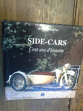 Side-cars: Cent ans d'histoire - Bernard Salvat