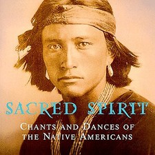 Sacred Spirit Chants Des
