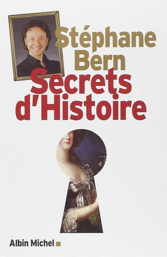 Secrets histoire bern - d'histoire,