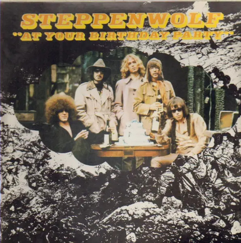 Steppenwolf your birthday - steppenwolf,