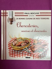 LIVRE 27 LA BONNE CUISINE DE NOS TERROIRS PAUL BOCUSE GLENAT CHARCUTERIES SAUCIS
