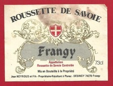 109-85 Etiquette Vin SAVOIE ROUSSETTE FRANGY J. NEYROUD à Planaz, DESINGY FRANGY