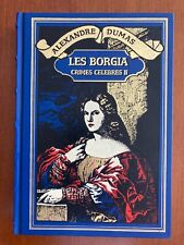 Alexandre DUMAS - Les Borgia -
