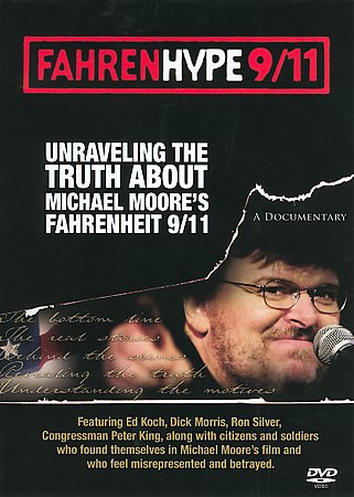 Fahrenhype unraveling the - 9/11,