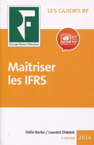 Maîtriser les ifrs 2016 - les,
