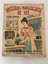 Ancien Carton PUBLICITAIRE Rôtisserie Marseillaise De Café Moulin Marseille