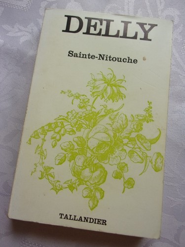 Delly sainte nitouche - delly, /