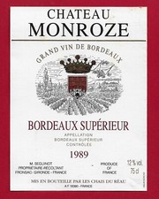 88/72 Etiquette BORDEAUX SUPÉRIEUR Château Monroze 1989 M. Seguinot, à Fronsac