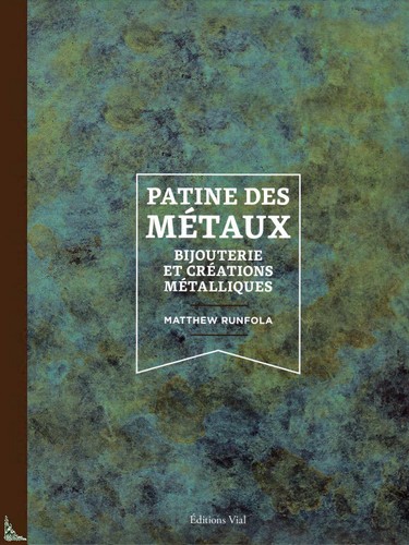 Patine des métaux bijouterie - patine,