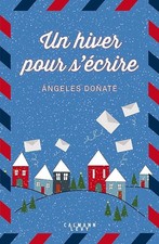 Un hiver pour s'écrire -