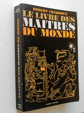 Le livre des maîtres du Monde