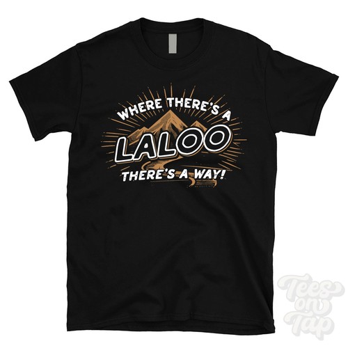 Where there laloo - where, there's