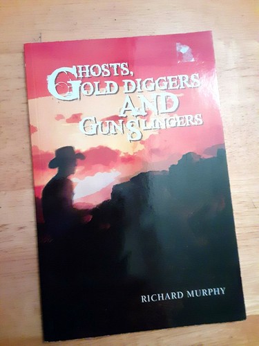 Ghosts gold diggers and gun - ghosts,