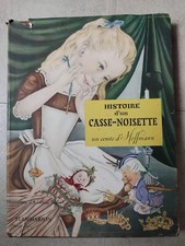 CONTE-HISTOIRE D'UN CASSE-NOISETTE.HOFFMANN-ILL.PAR A.SEGUR.FLAMMARION-E.O-1953.