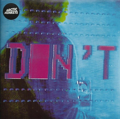 Arctic monkeys don t - monkeys, –