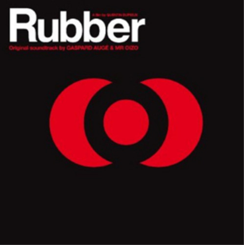 Oizo gaspard auge rubber - mr., &