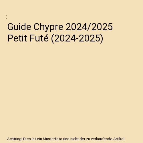 Guide chypre 2024 2025 petit - chypre, 2024/2025