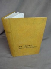 LA THORA COMMENTEE. Par Marc Breuer. 1969.
