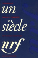 Album La Pléiade un siècle NRF 2000 - COMPLET / très bel état