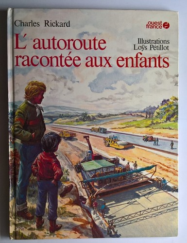 Autoroute racontée aux - l'autoroute,