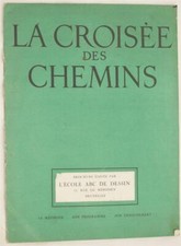 La Croisée Des Chemins Publicitaire Publicité Cours Dessin 1930 L'École ABC