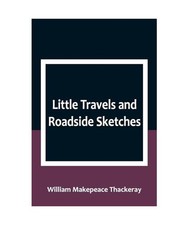 Little Travels and Roadside