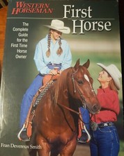 First Horse: The Complete