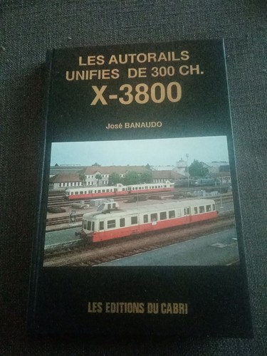 Les autorails unifiés 300 - autorails, de