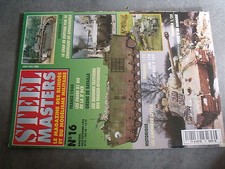 $$j Revue Steel Masters N°16 Chars B1 Bis  AMD 178  Tiger II LVTP-5  Unic P 107