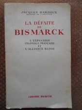 La Défaite de Bismarck -