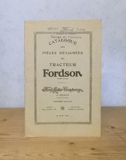 FORD TRACTEUR FORDSON CATALOGUE DES PIECES DETACHEES JUIN 1922 (NB ILL.)