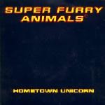 Super furry animals hometown - animals,